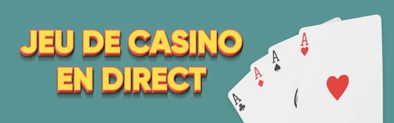 Qu’est-ce qu’un jeu de casino en direct