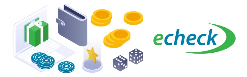 Bonuses fo echeck users